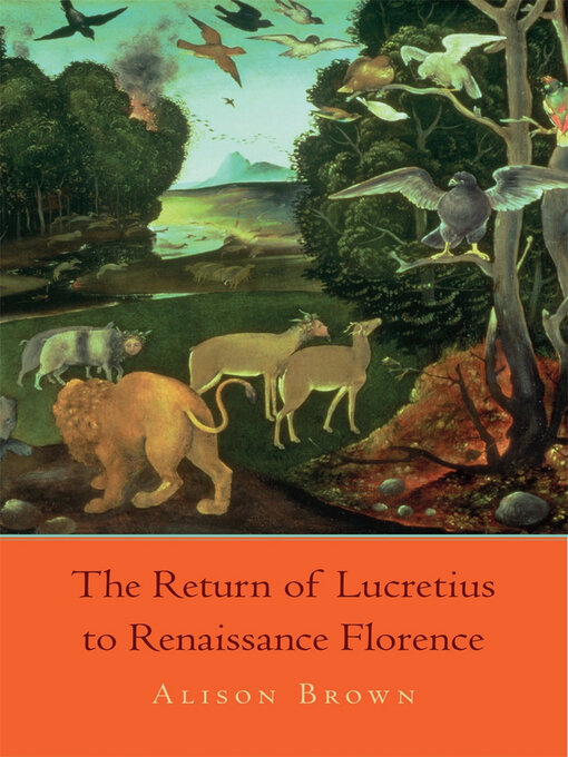 Title details for The Return of Lucretius to Renaissance Florence by Alison Brown - Available
